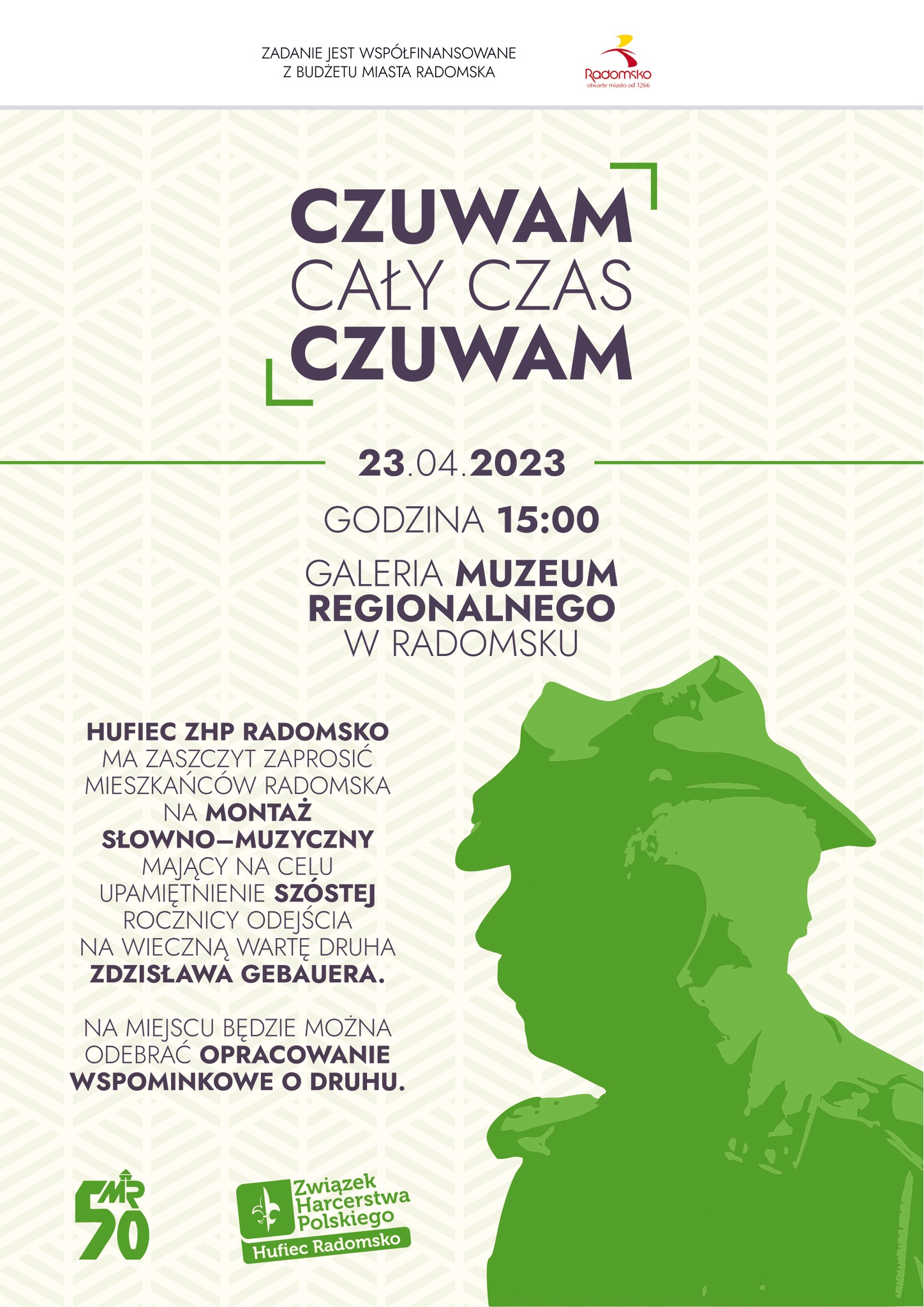 „CZUWAM CAŁY CZAS CZUWAM”