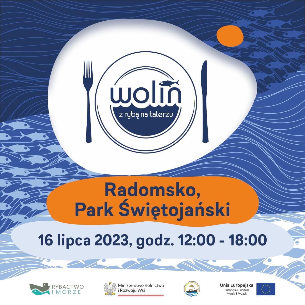 „Wolin z rybą na talerzu” - promocyjno-edukacyjny festyn rodzinny