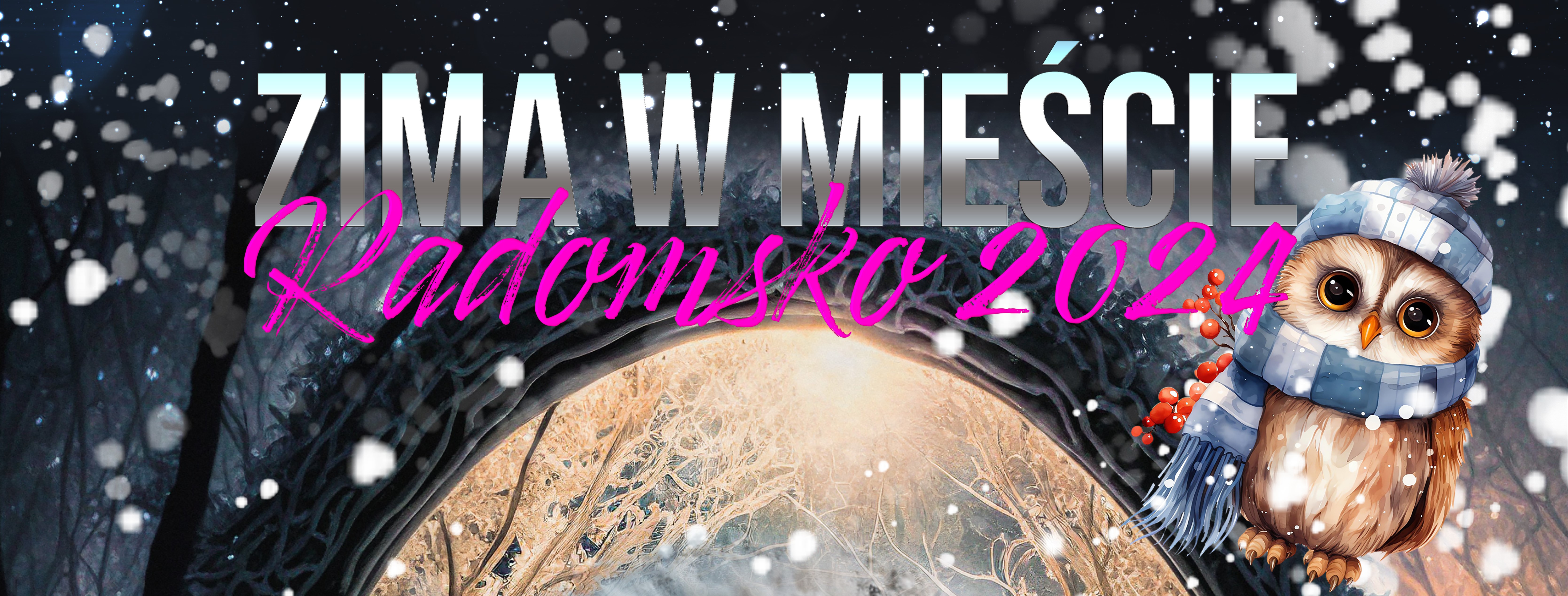 Zima w mieście - ferie 2024 w Radomsku